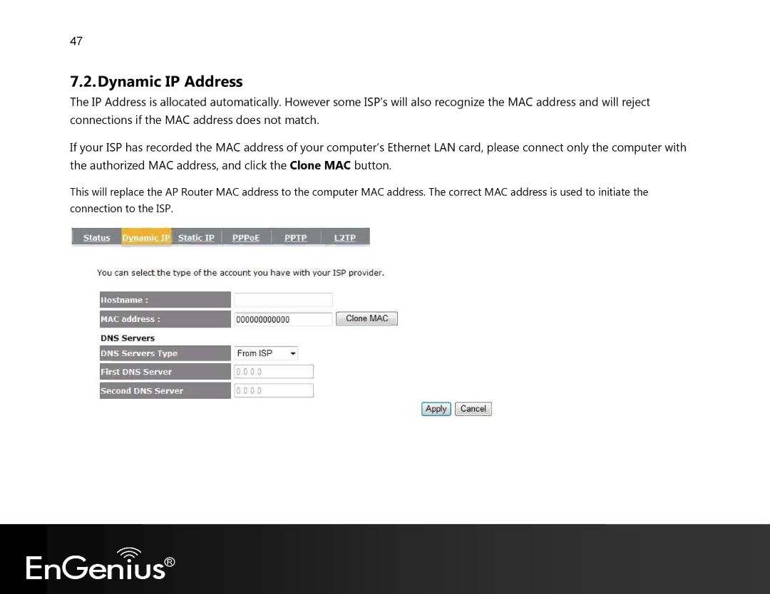 EnGenius Technologies EVR100 manual Dynamic IP Address 