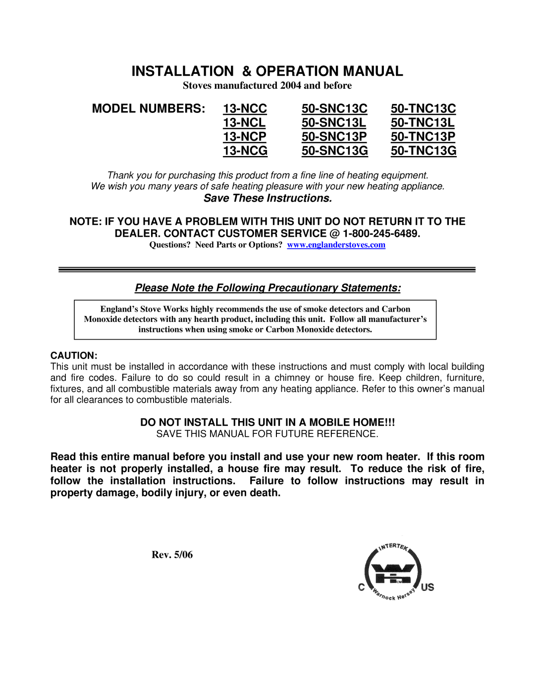 England's Stove Works 13-NCC 50-SNC13C 50-TNC13C operation manual Model Numbers 13-NCC, NCG 50-SNC13G 