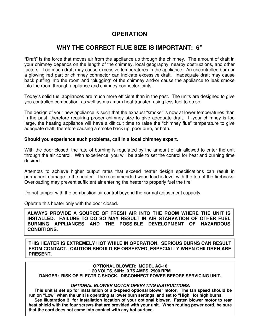 England's Stove Works 13-NCG 50-SNC13G 50-TNC13G operation manual Operation WHY the Correct Flue Size is Important 