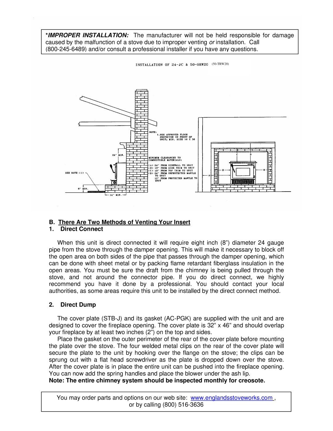 England's Stove Works 24-JC, 50-SHW20, 50-TRW20 There Are Two Methods of Venting Your Insert Direct Connect, Direct Dump 