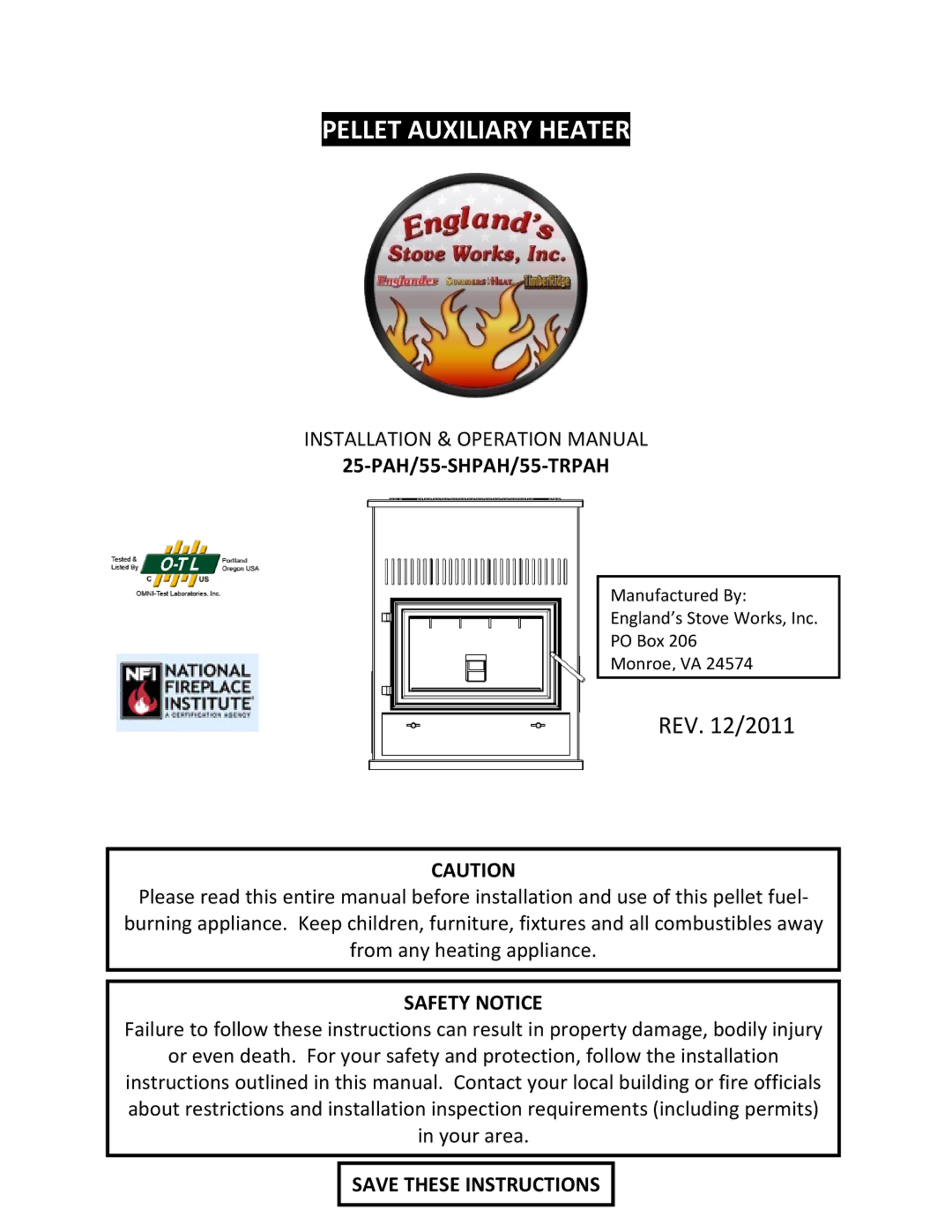 England's Stove Works 55SHPAH, 25PAH, 55TRPAH manual Pellet Auxiliary Heater, REV /2011 