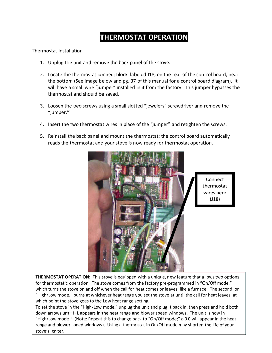 England's Stove Works 25PAH, 55SHPAH, 55TRPAH manual Thermostat Operation 