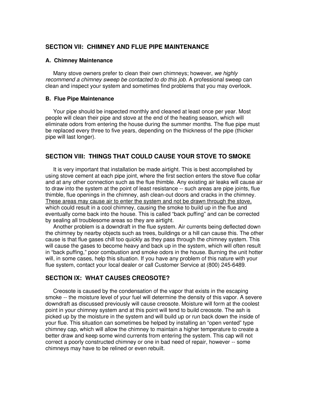 England's Stove Works 50-SHW25, 50-TRW25 Section VII Chimney and Flue Pipe Maintenance, Section IX What Causes CREOSOTE? 