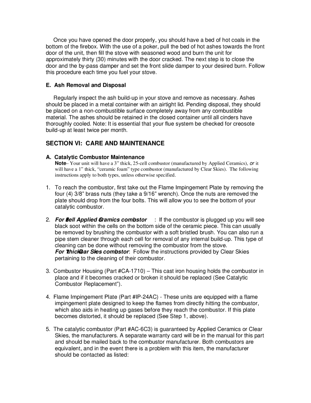 England's Stove Works 50-SHW25, 50-TRW25, 24-ICD operation manual Section VI Care and Maintenance, Ash Removal and Disposal 