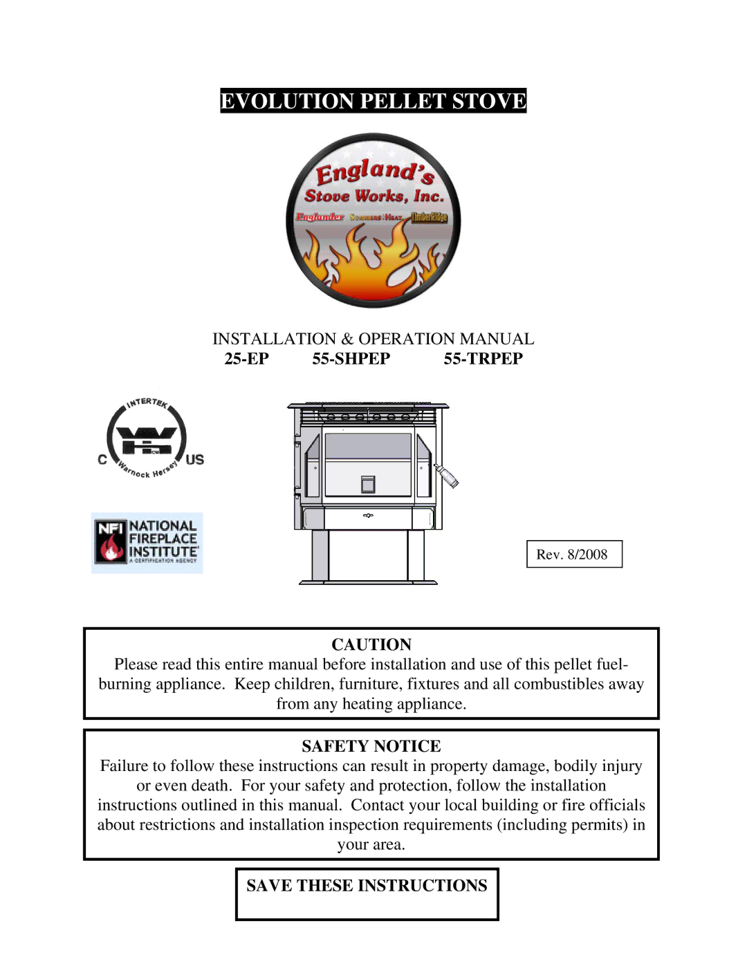 England's Stove Works operation manual Evolution Pellet Stove, 25-EP 55-SHPEP 55-TRPEP 