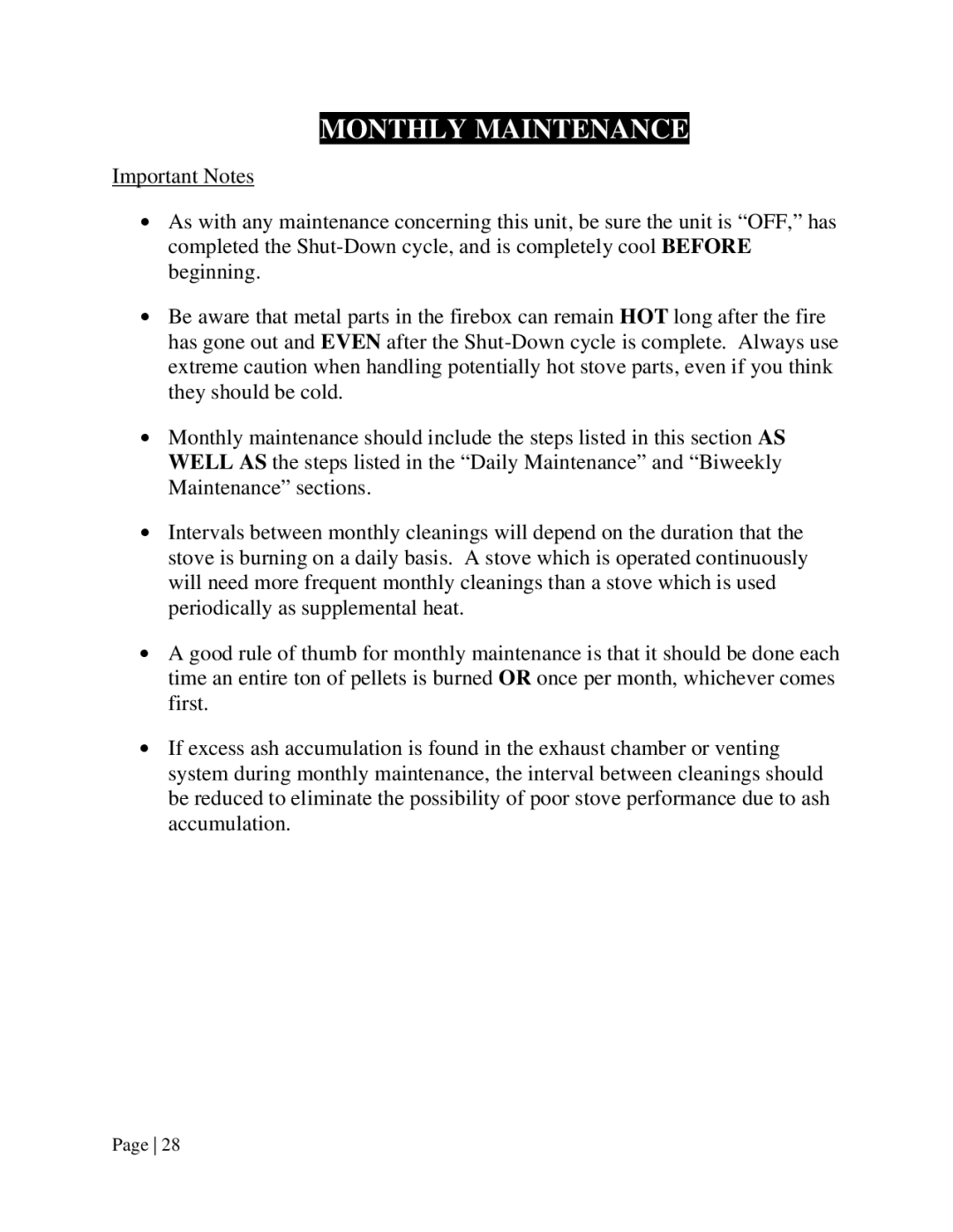 England's Stove Works 55-SHPEP, 55-TRPEP, 25-EP operation manual Monthly Maintenance 