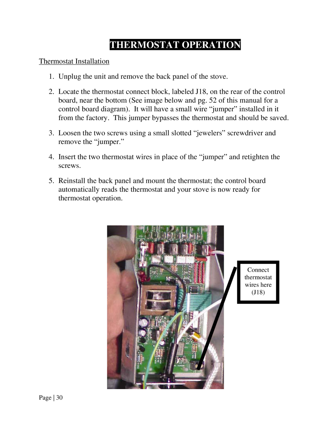 England's Stove Works 55-TRPEPI, 55-SHPEPI operation manual Thermostat Operation 