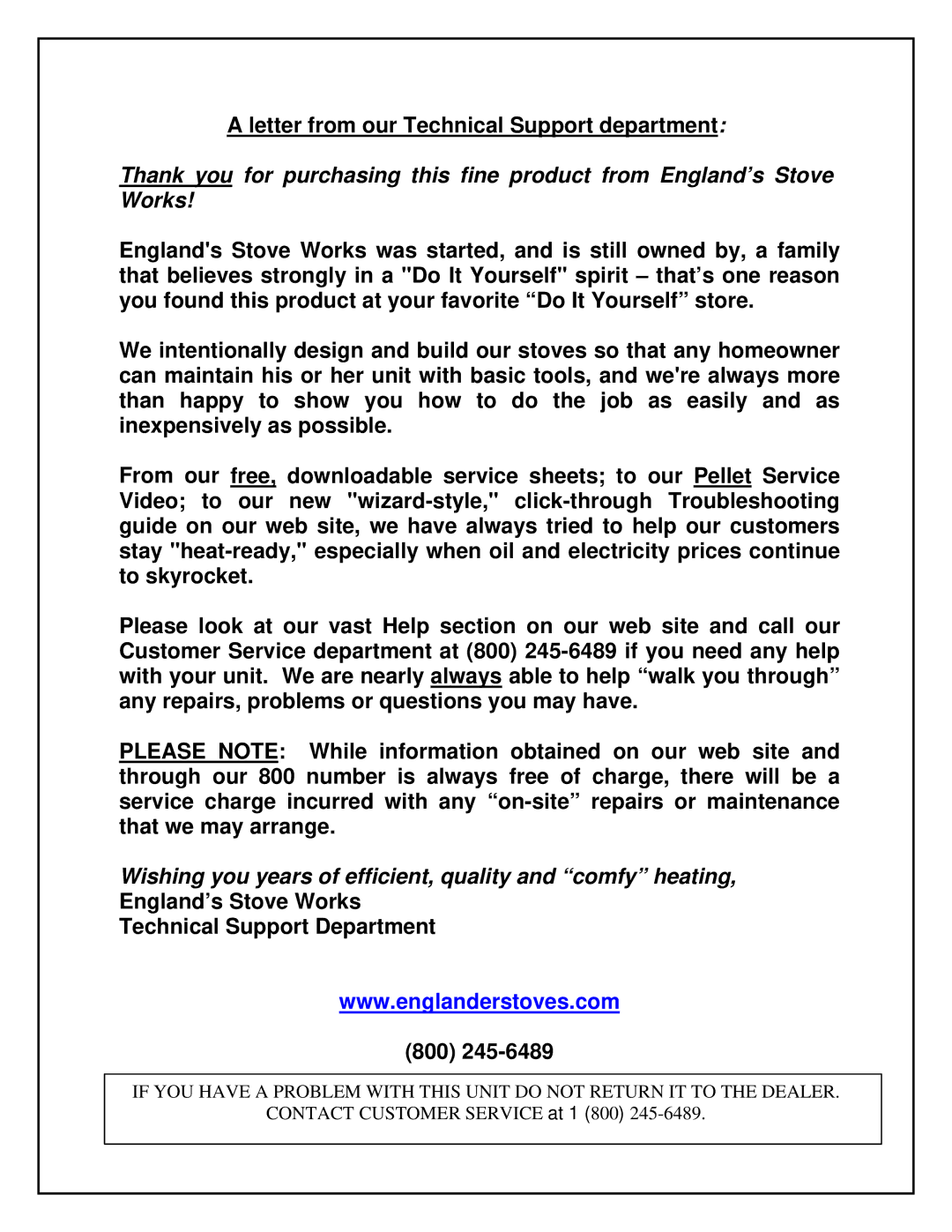 England's Stove Works 60-TRUHLP, 60-TRUNG, 60-TRUHNG, 60-SHUNG, 60-SHUHNG manual Letter from our Technical Support department 