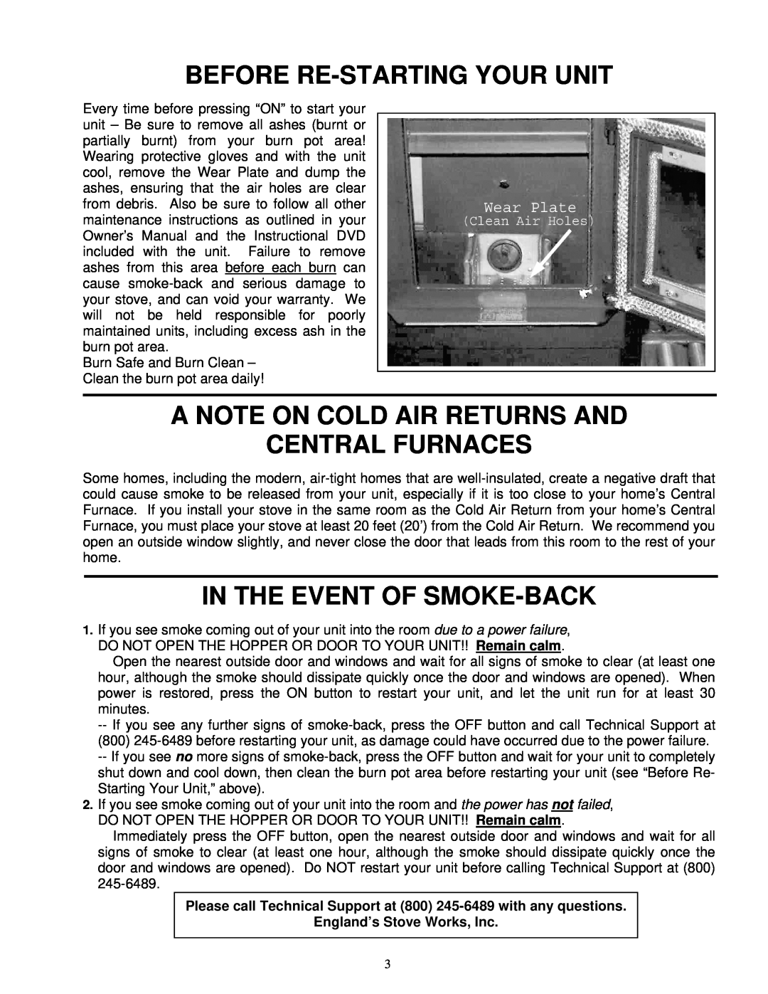England's Stove Works PELLET STOVES Before Re-Starting Your Unit, A Note On Cold Air Returns And Central Furnaces 