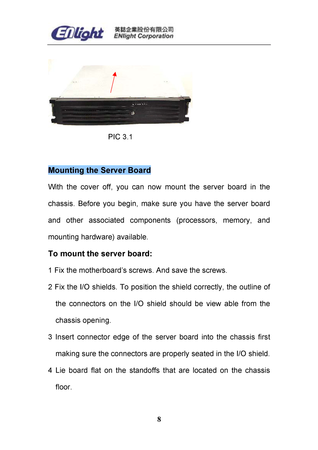 Enlight EN-898X user manual Mounting the Server Board, To mount the server board 