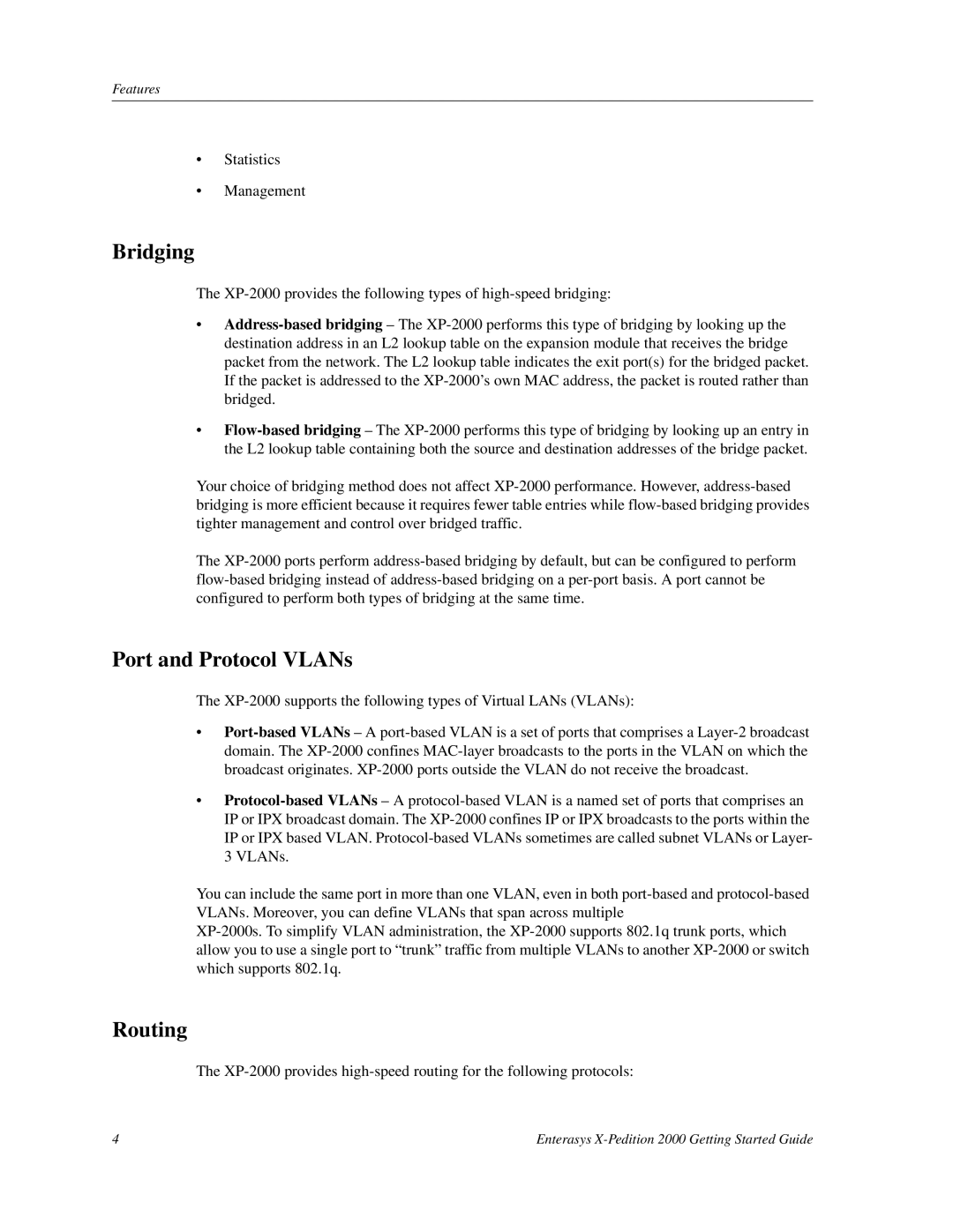 Enterasys Networks 2000 manual Bridging, Port and Protocol VLANs, Routing 