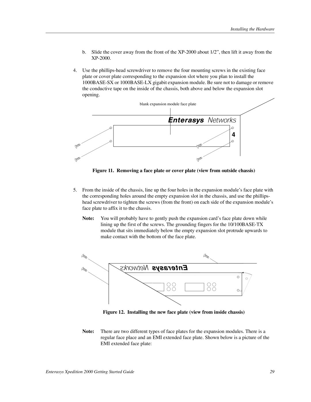 Enterasys Networks 2000 manual Installing the new face plate view from inside chassis 