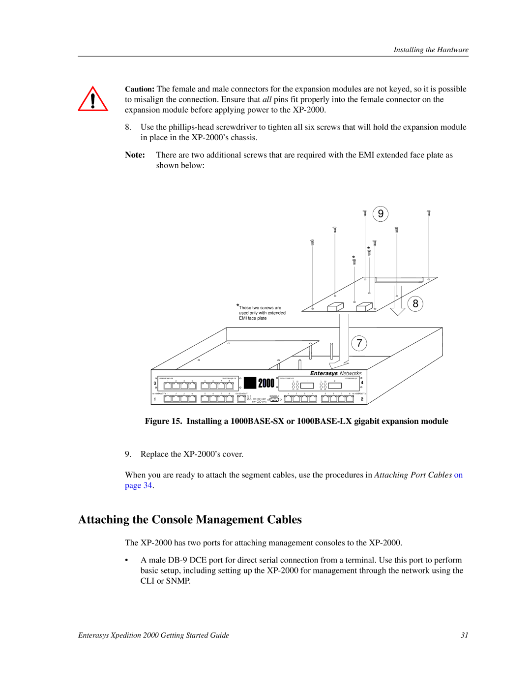 Enterasys Networks 2000 manual Attaching the Console Management Cables, Nteras ys Net works 