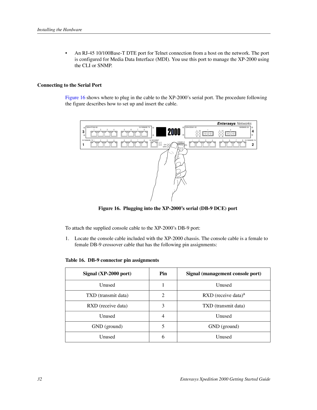 Enterasys Networks manual Connecting to the Serial Port, Plugging into the XP-2000’s serial DB-9 DCE port 