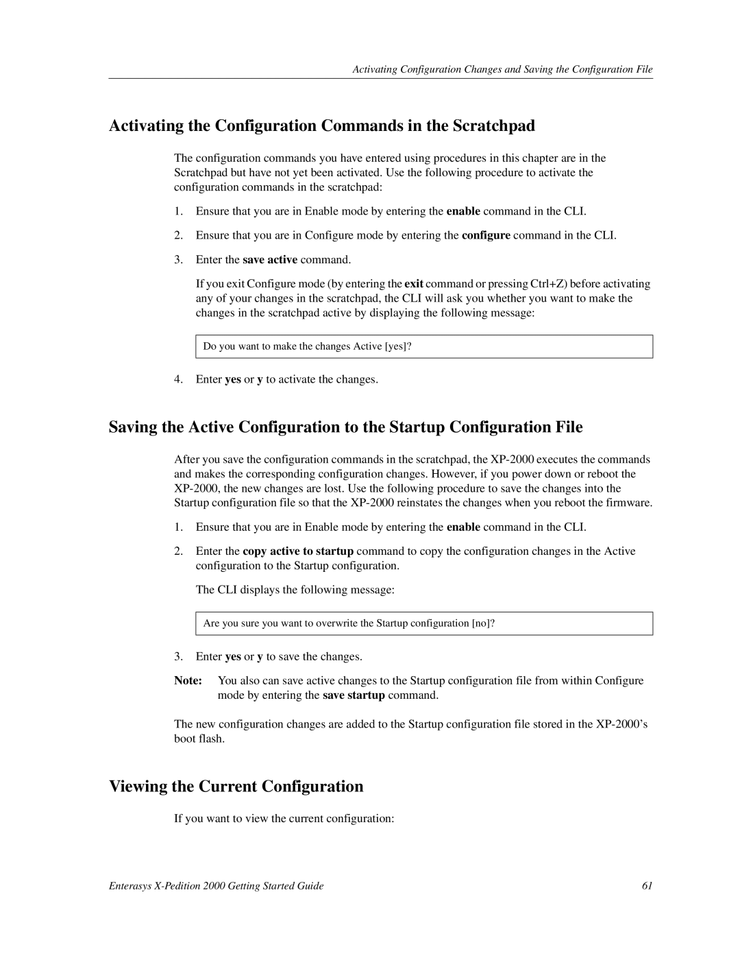 Enterasys Networks 2000 manual Activating the Configuration Commands in the Scratchpad, Viewing the Current Configuration 