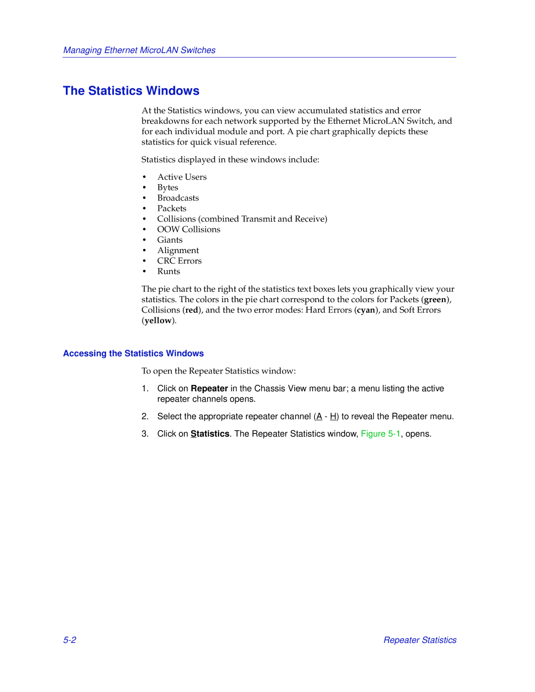 Enterasys Networks 2000 manual Accessing the Statistics Windows 