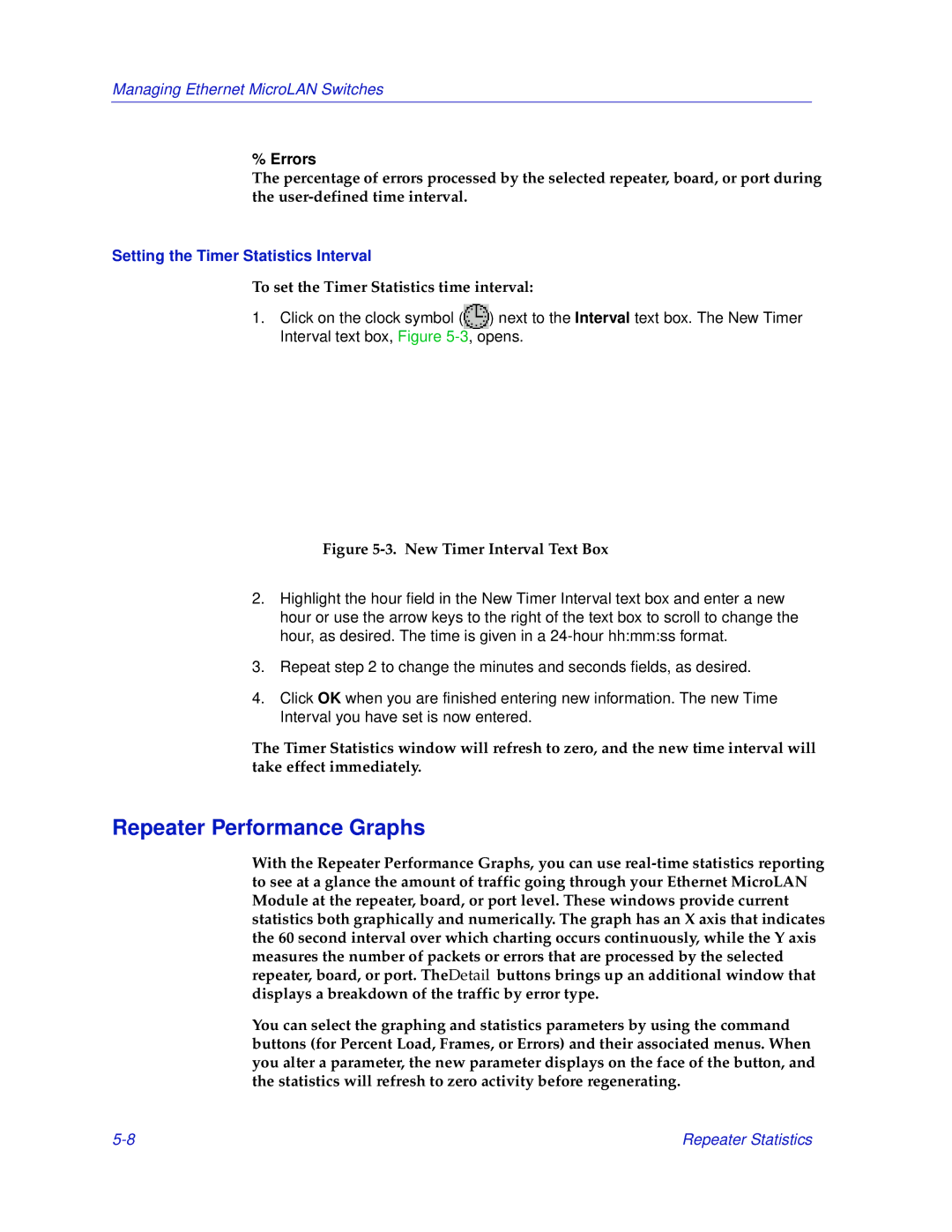 Enterasys Networks 2000 manual Repeater Performance Graphs, Setting the Timer Statistics Interval 