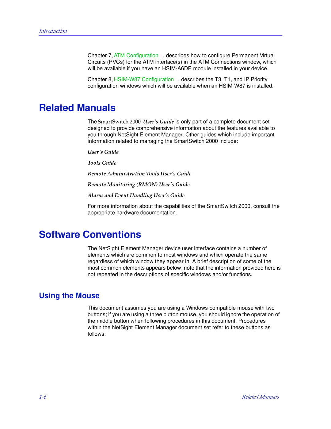 Enterasys Networks 2000 manual Related Manuals, Software Conventions, Using the Mouse 