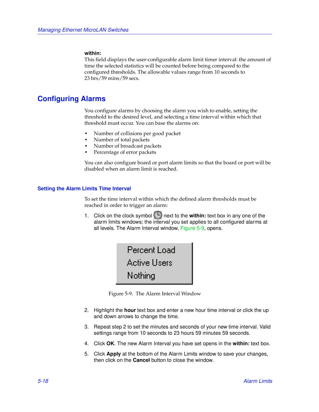 Enterasys Networks 2000 manual Configuring Alarms, Within, Setting the Alarm Limits Time Interval 