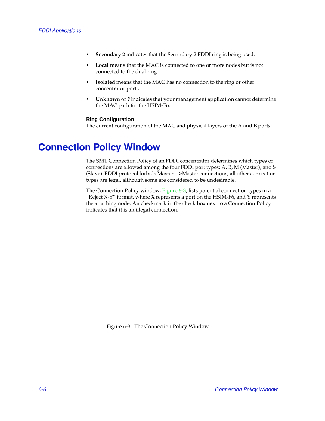 Enterasys Networks 2000 manual Connection Policy Window, Ring Configuration 