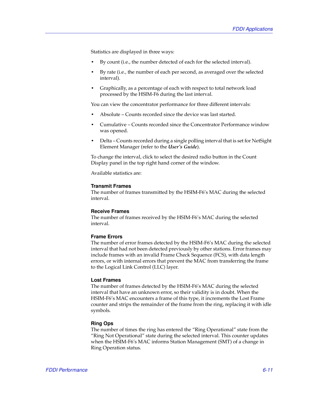 Enterasys Networks 2000 manual Transmit Frames, Receive Frames, Frame Errors, Lost Frames, Ring Ops 