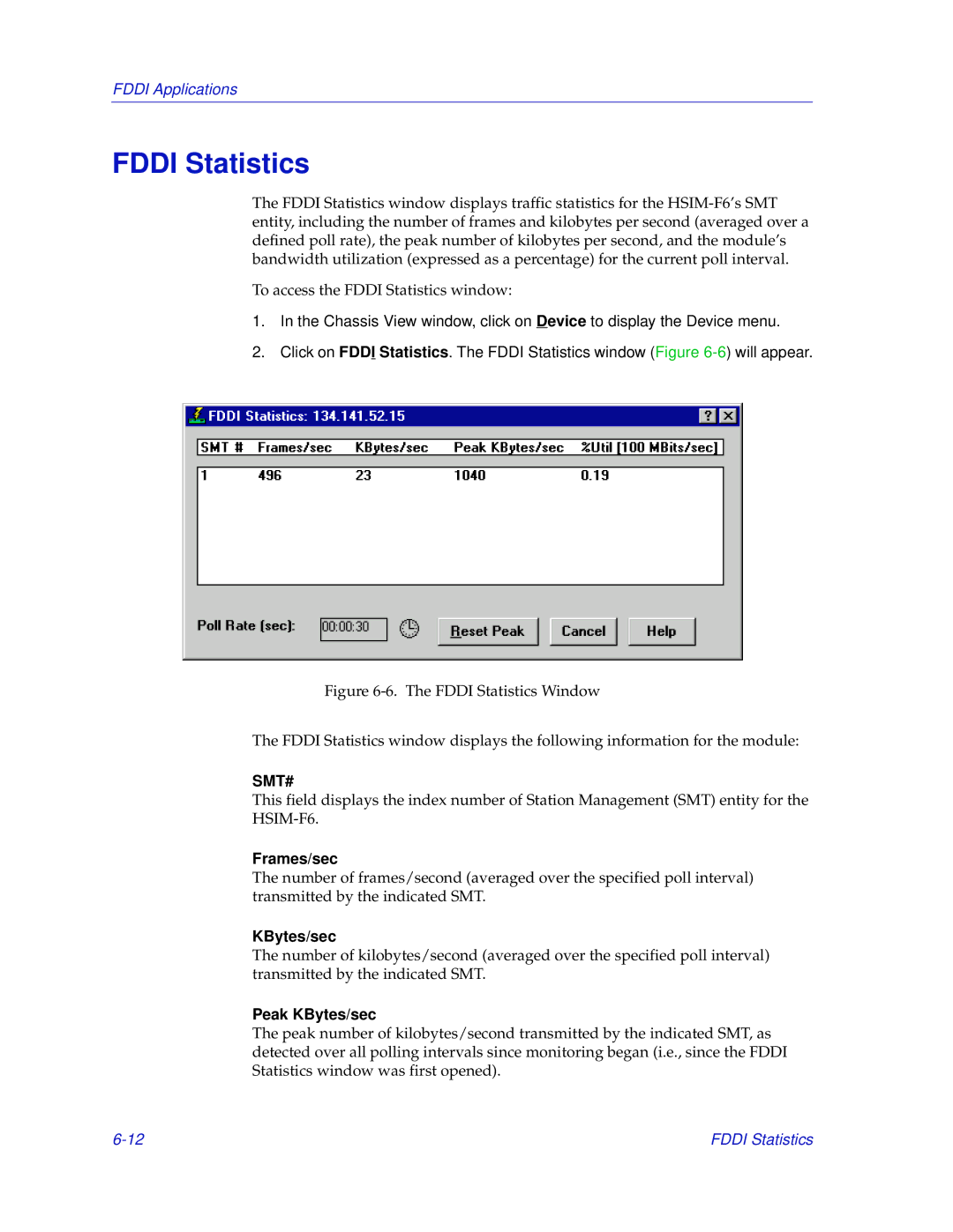 Enterasys Networks 2000 manual Fddi Statistics, Frames/sec, Peak KBytes/sec 