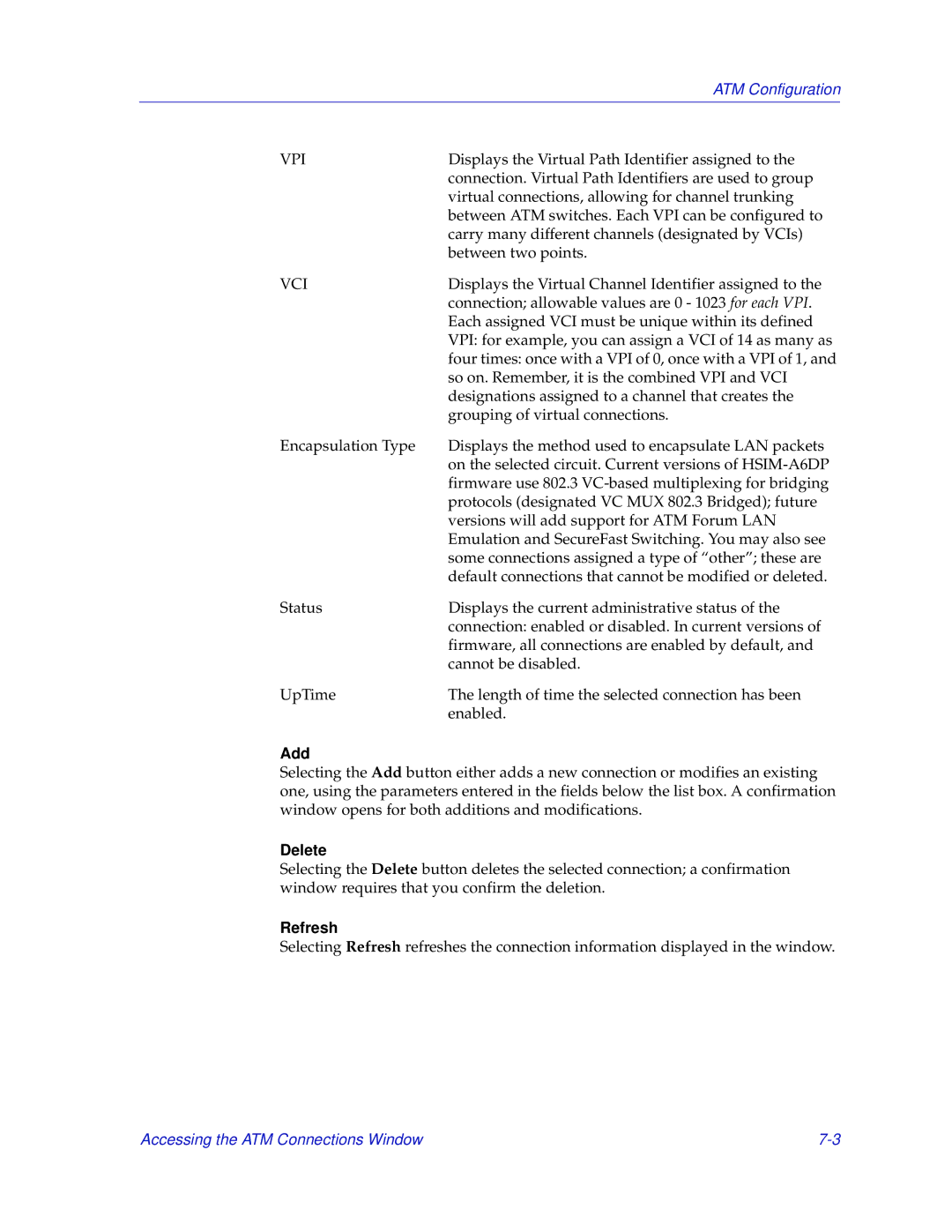 Enterasys Networks 2000 manual Add, Delete, Refresh 