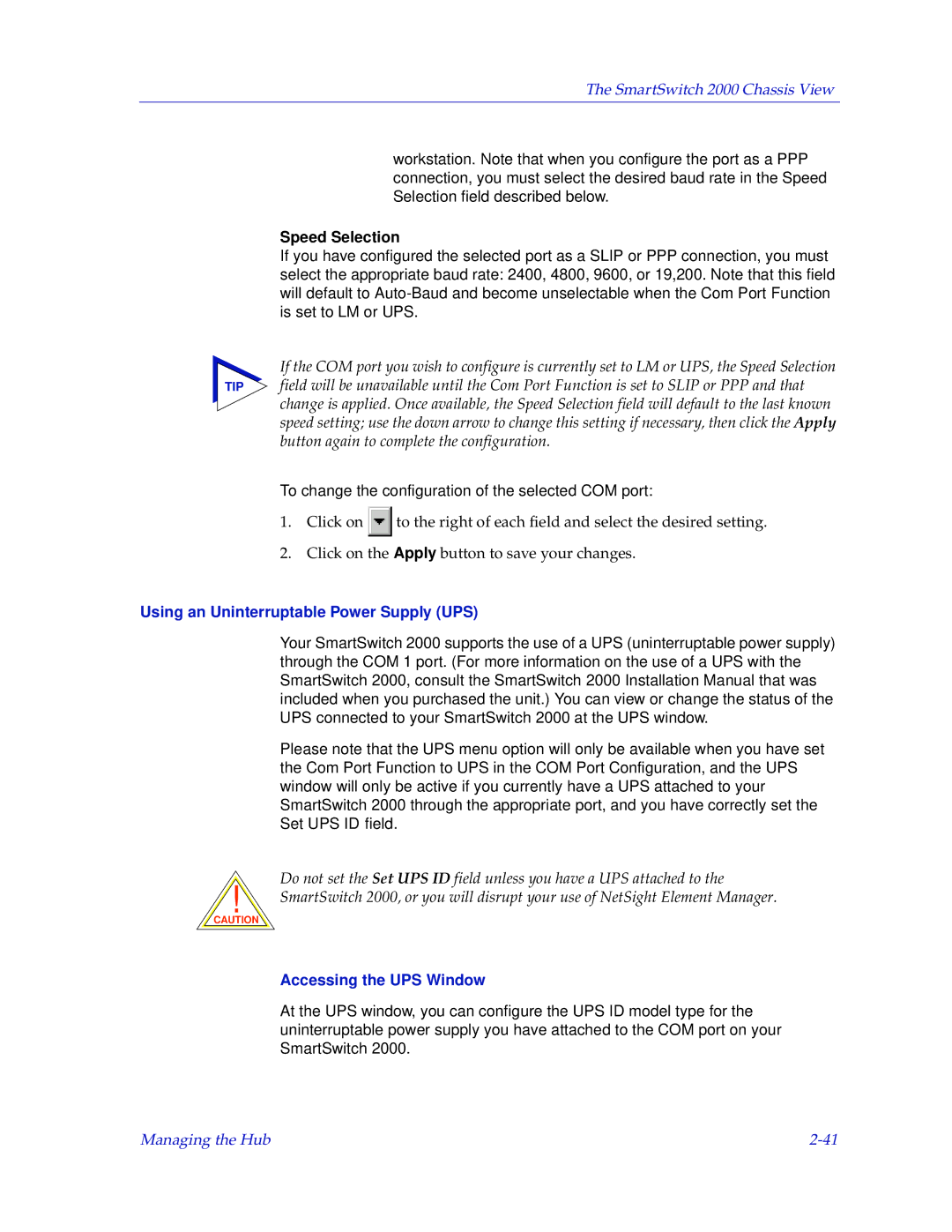 Enterasys Networks 2000 manual Speed Selection, Using an Uninterruptable Power Supply UPS, Accessing the UPS Window 