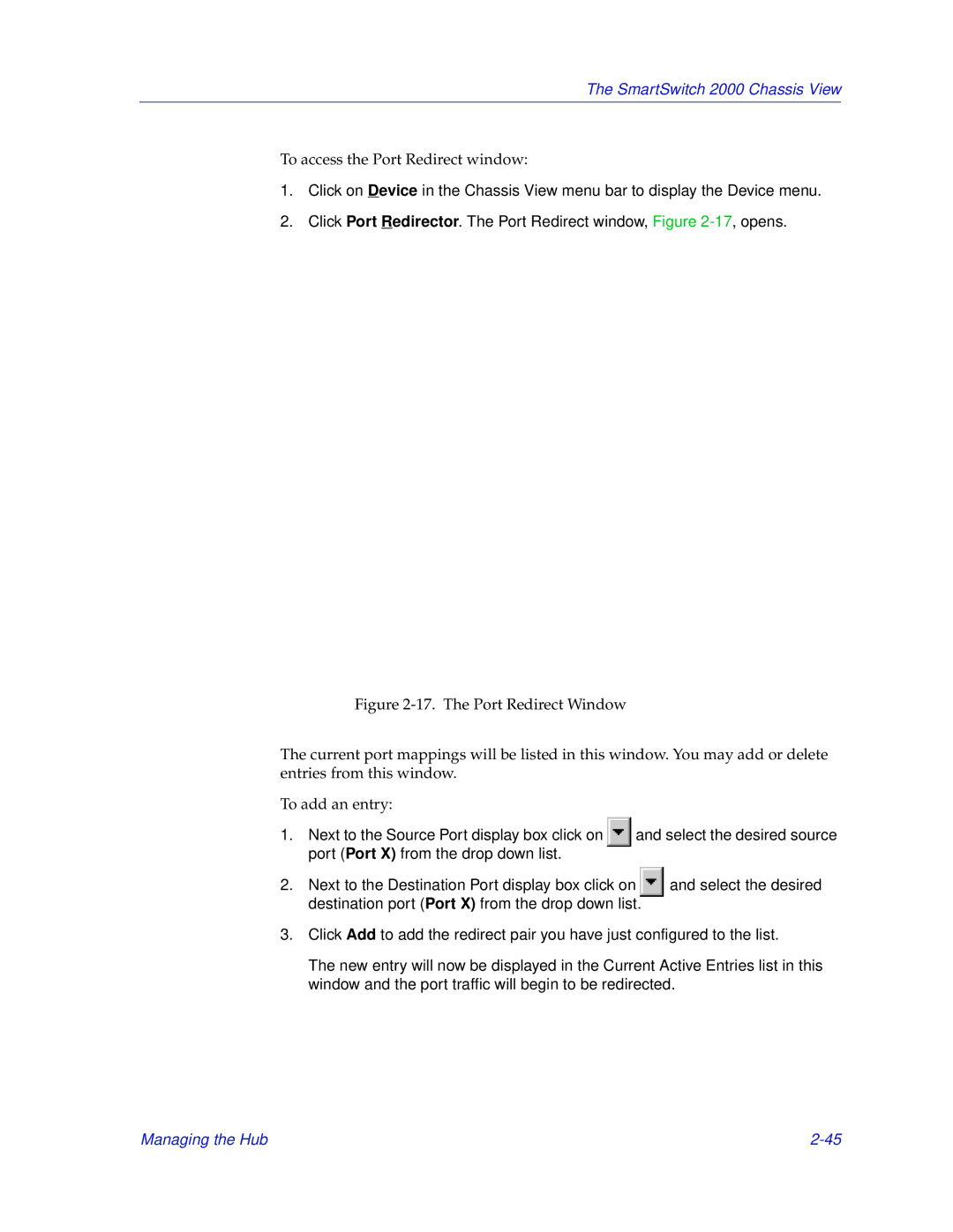 Enterasys Networks 2000 manual To access the Port Redirect window 