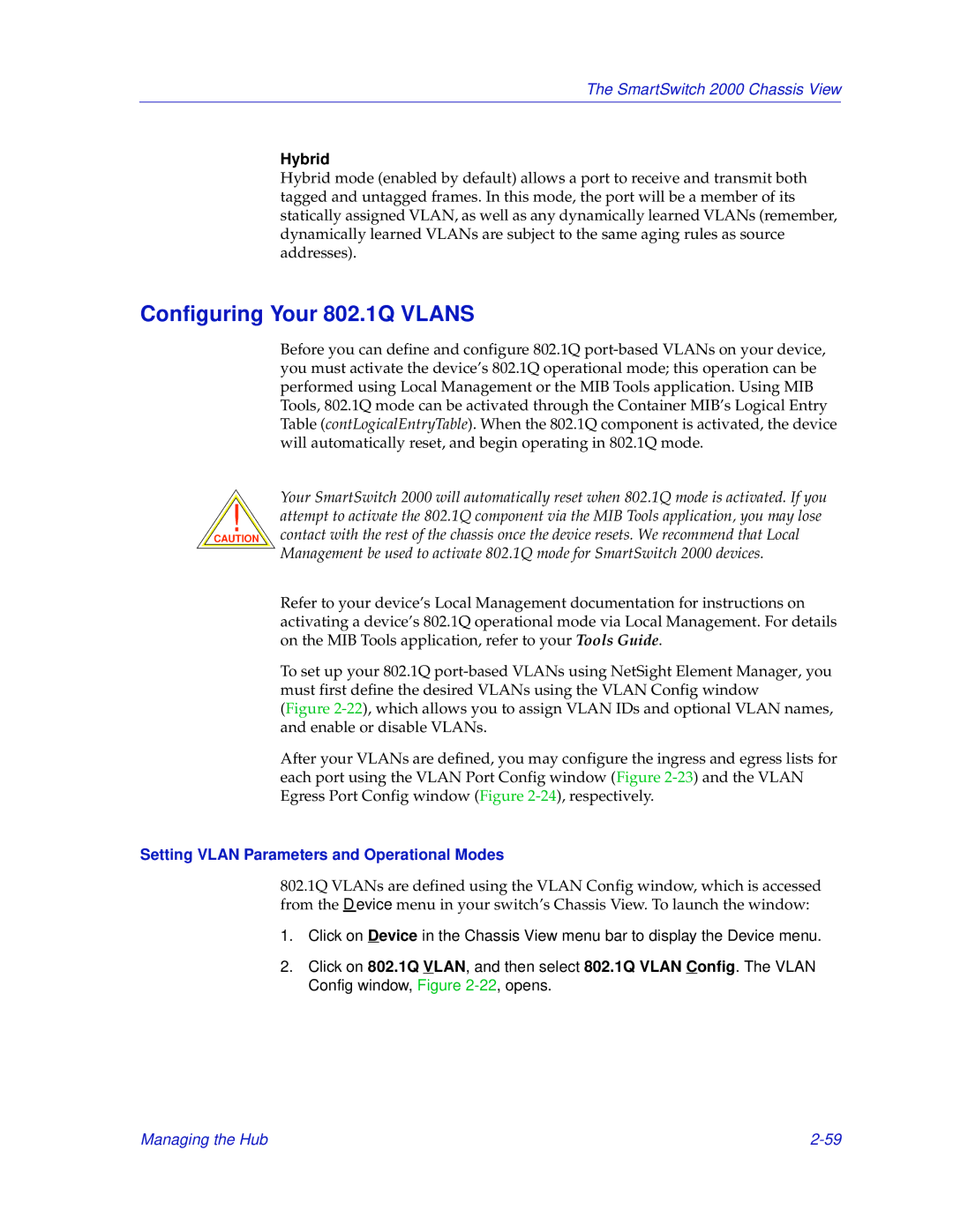 Enterasys Networks 2000 manual Configuring Your 802.1Q Vlans, Hybrid, Setting Vlan Parameters and Operational Modes 