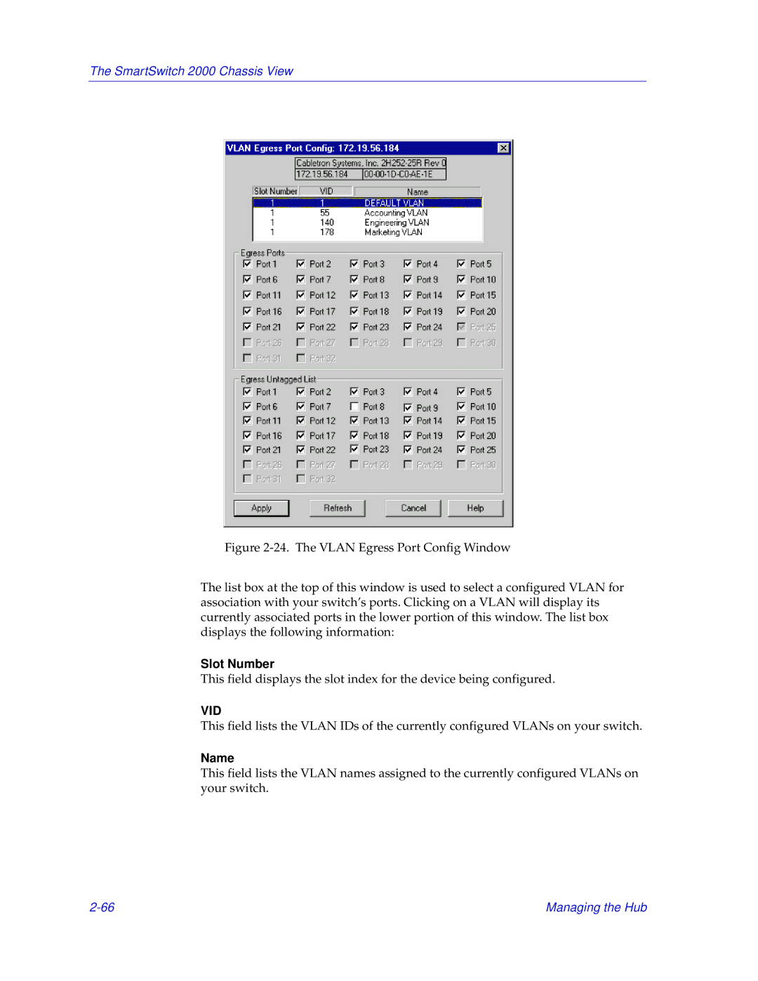 Enterasys Networks 2000 manual Slot Number, Name 