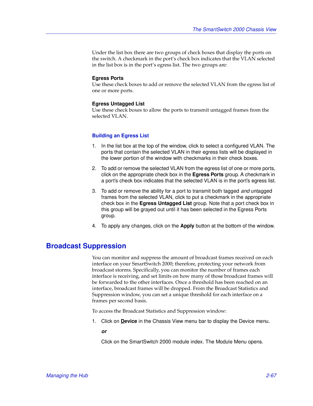 Enterasys Networks 2000 manual Broadcast Suppression, Egress Ports, Egress Untagged List, Building an Egress List 