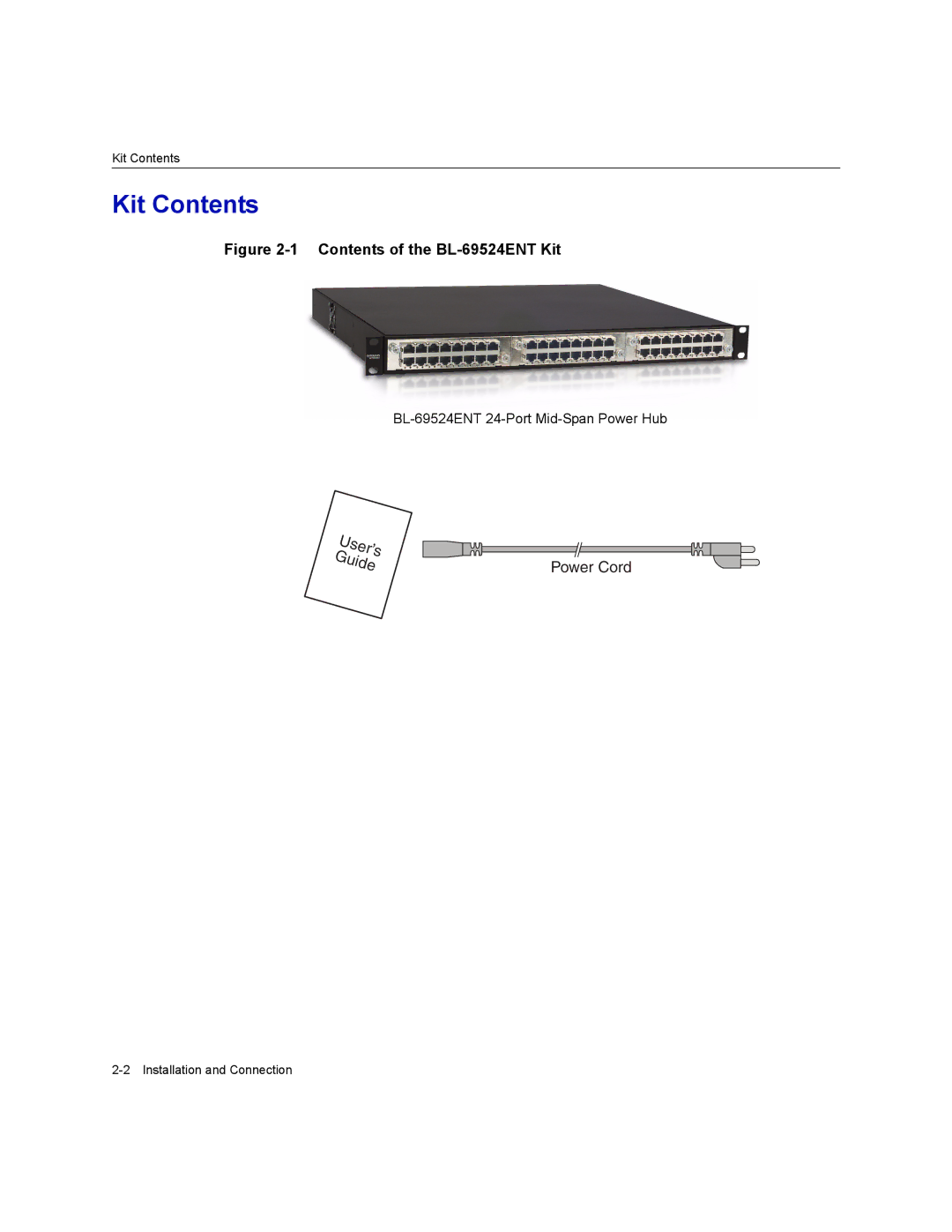 Enterasys Networks 24-Port manual Kit Contents 