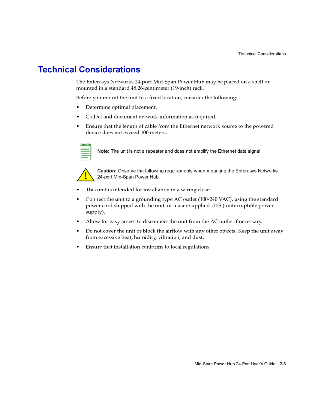 Enterasys Networks 24-Port manual Technical Considerations 