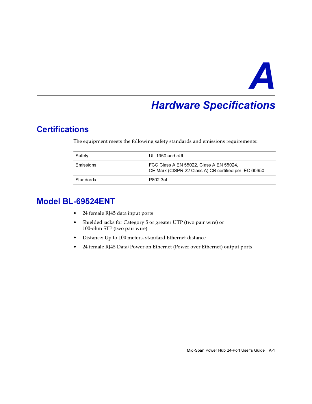 Enterasys Networks 24-Port manual Hardware Specifications, Certifications, Model BL-69524ENT 