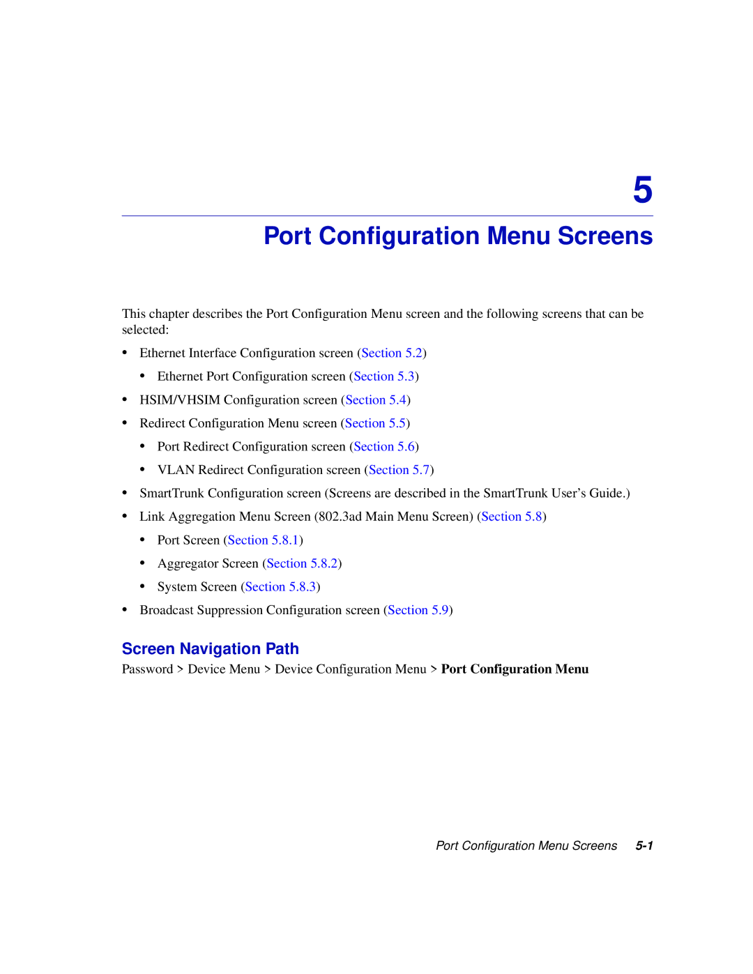 Enterasys Networks 2H253, 2E253, 2H252, 2H258 manual Port Configuration Menu Screens 