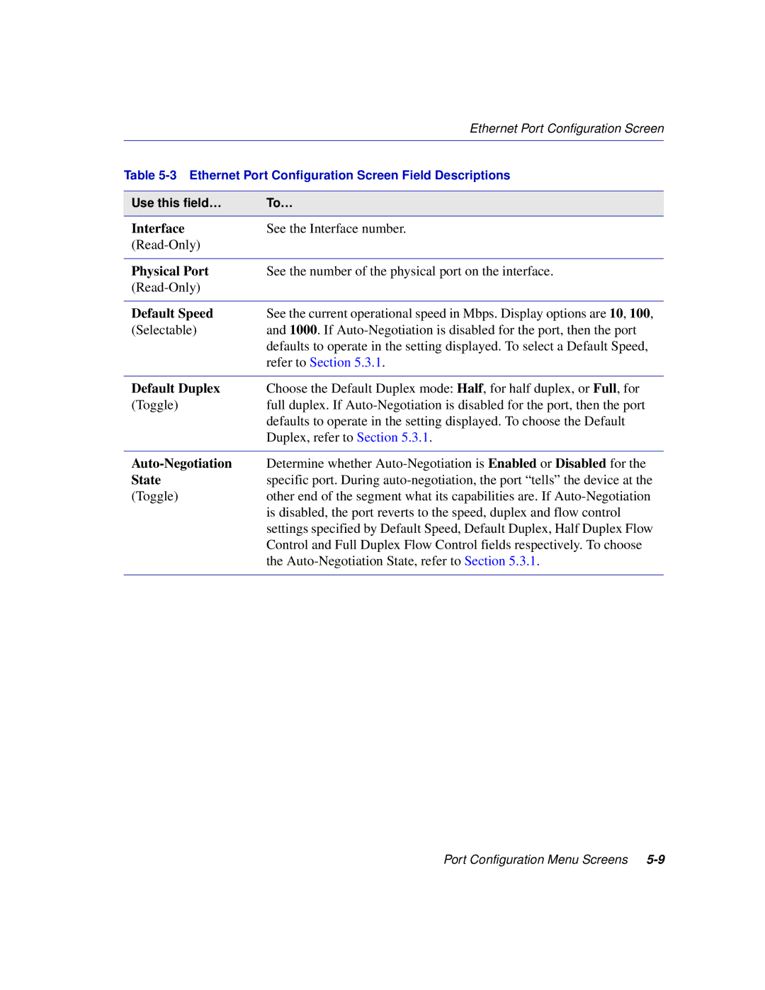 Enterasys Networks 2H253, 2E253, 2H252 Interface, Physical Port, Default Speed, Default Duplex, Auto-Negotiation, State 