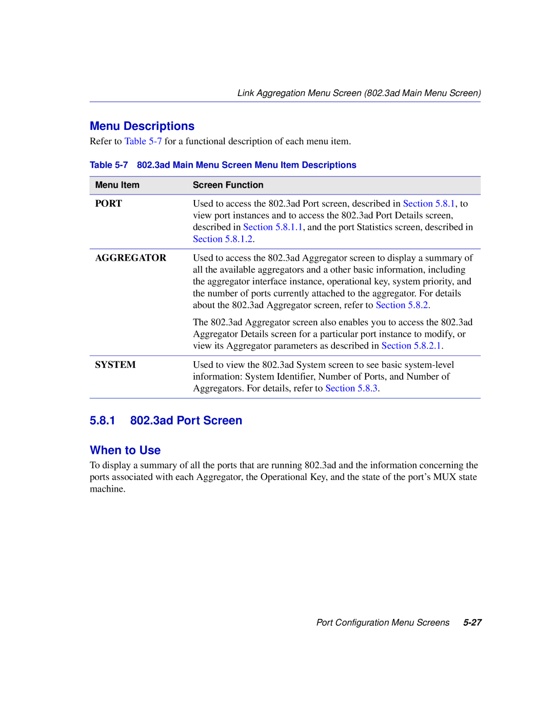 Enterasys Networks 2H258, 2E253, 2H253, 2H252 manual 1 802.3ad Port Screen When to Use, Aggregator 