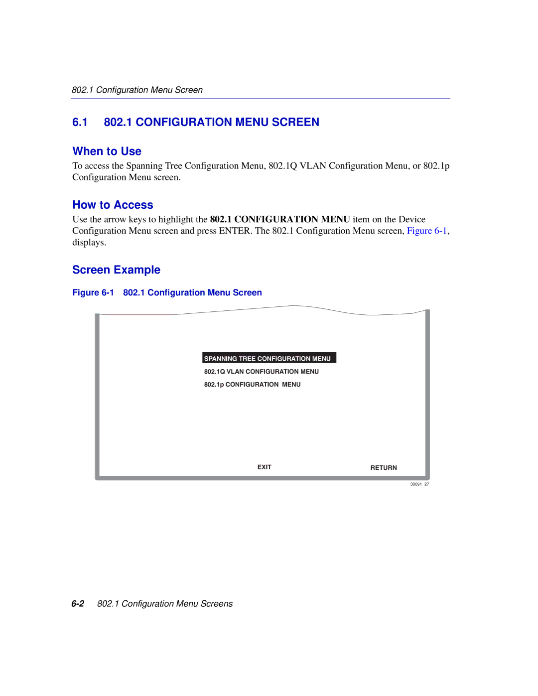 Enterasys Networks 2E253, 2H253, 2H252, 2H258 manual Configuration Menu Screen 