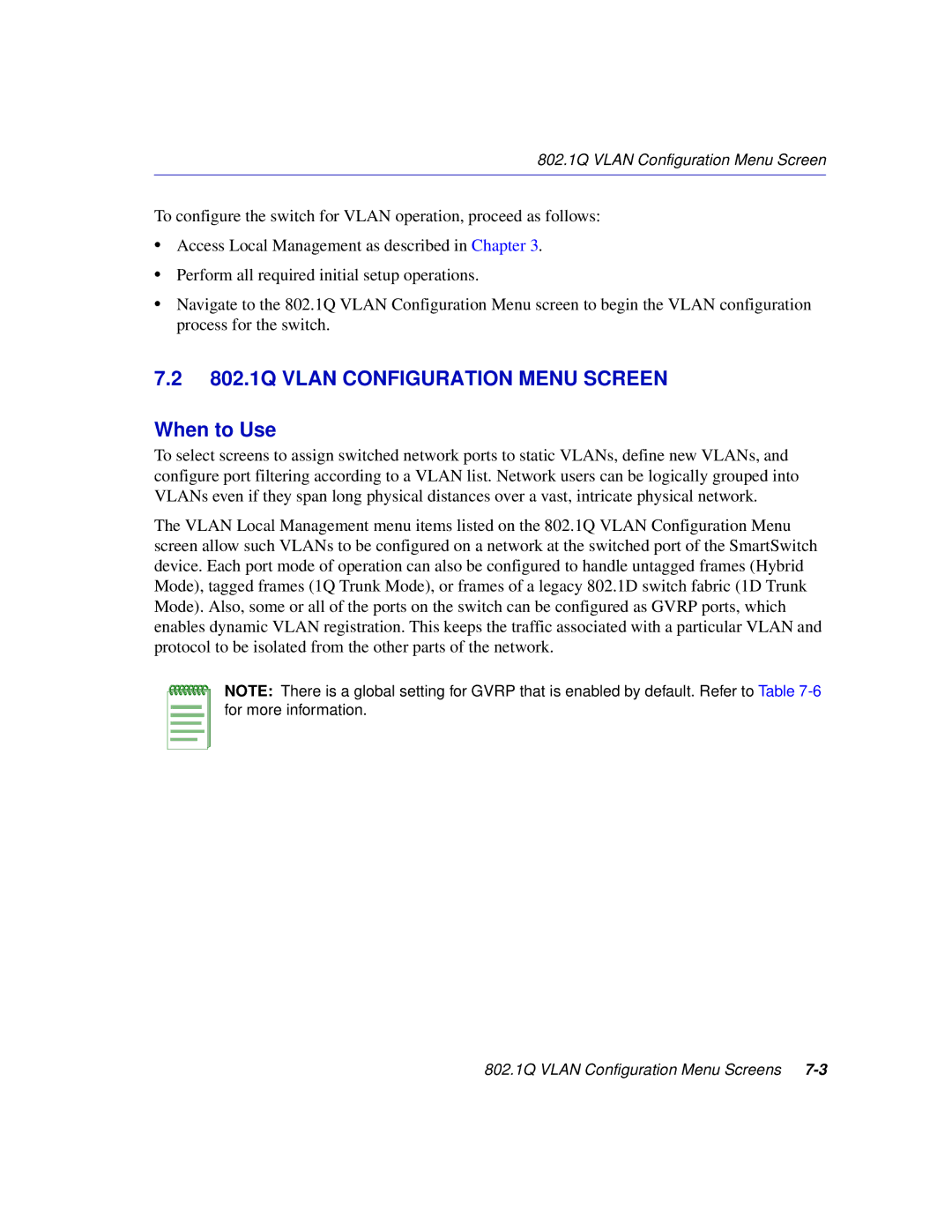 Enterasys Networks 2H258, 2E253, 2H253, 2H252 manual 802.1Q Vlan Configuration Menu Screen, When to Use 