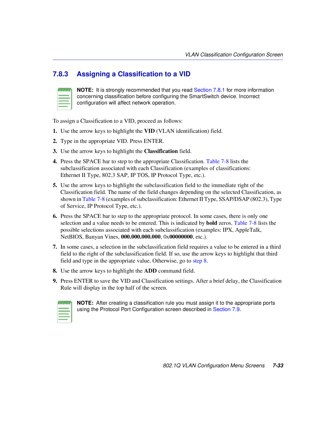 Enterasys Networks 2H253, 2E253, 2H252, 2H258 manual Assigning a Classification to a VID 