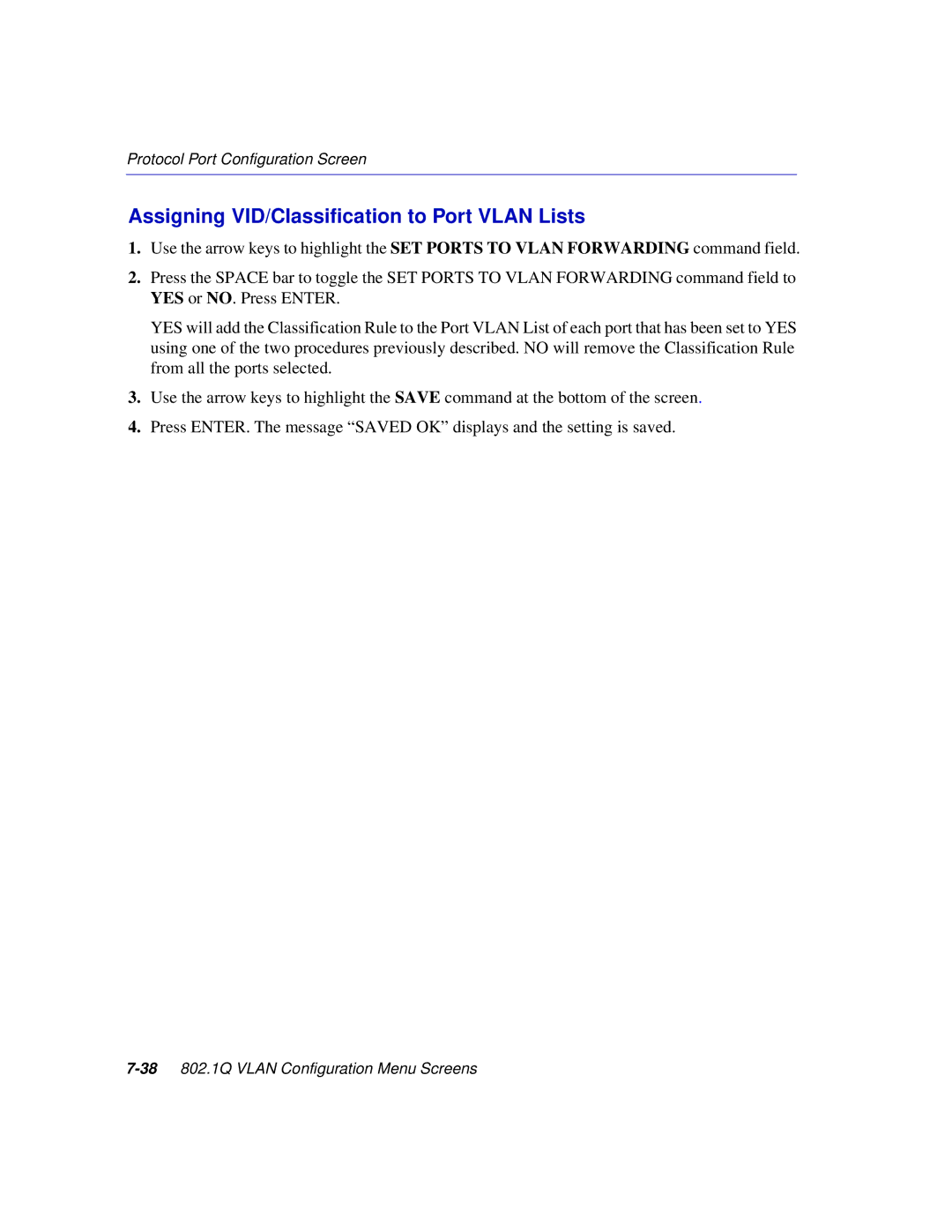 Enterasys Networks 2H252, 2E253, 2H253, 2H258 manual Assigning VID/Classification to Port Vlan Lists 