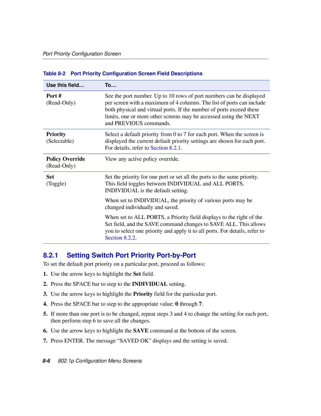 Enterasys Networks 2E253, 2H253, 2H252, 2H258 manual Setting Switch Port Priority Port-by-Port, Policy Override 