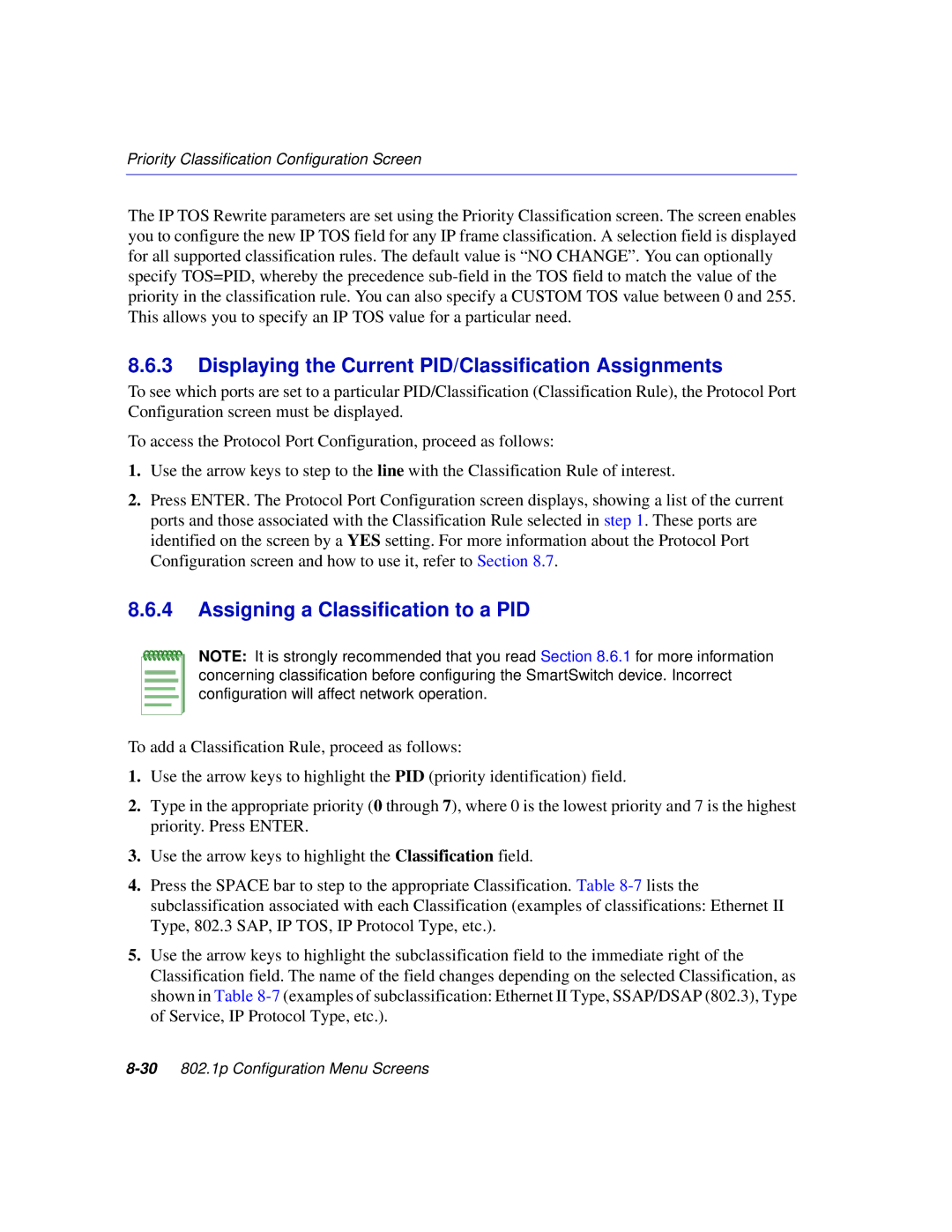 Enterasys Networks 2E253, 2H253 Displaying the Current PID/Classification Assignments, Assigning a Classification to a PID 