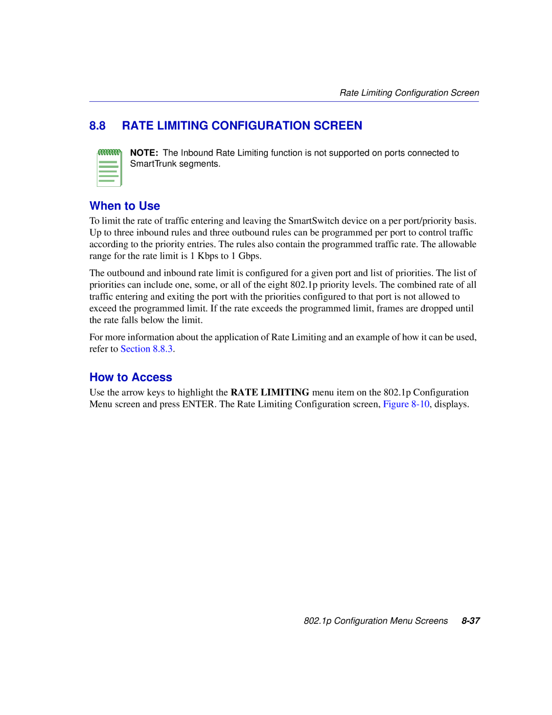 Enterasys Networks 2H258, 2E253, 2H253, 2H252 manual Rate Limiting Configuration Screen, When to Use 