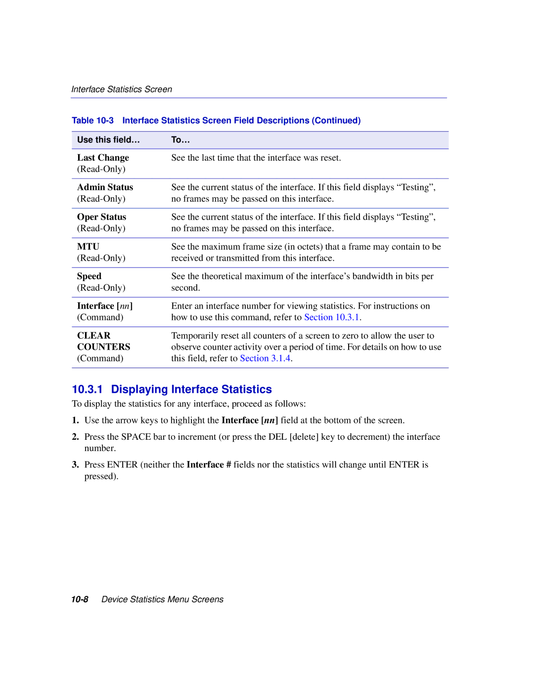 Enterasys Networks 2E253, 2H253, 2H252, 2H258 manual Displaying Interface Statistics, Mtu 