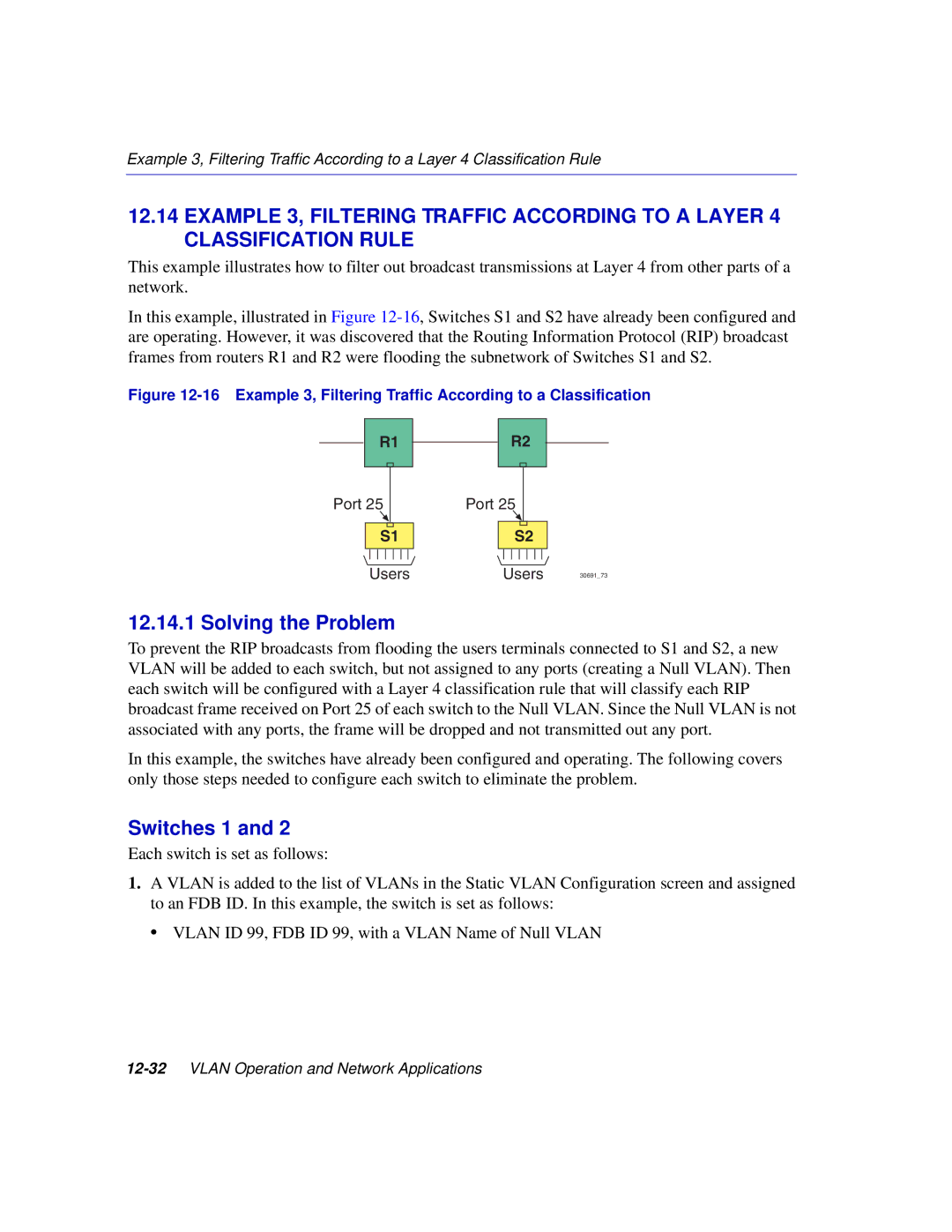 Enterasys Networks 2E253, 2H253, 2H252, 2H258 manual Solving the Problem, Switches 1 