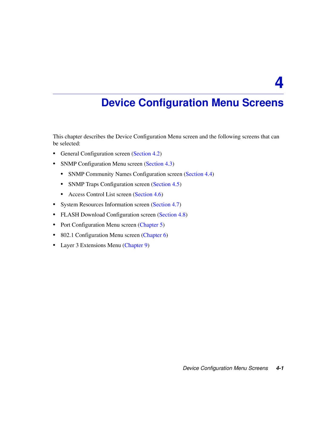 Enterasys Networks 2H253, 2E253, 2H252, 2H258 manual Device Configuration Menu Screens 