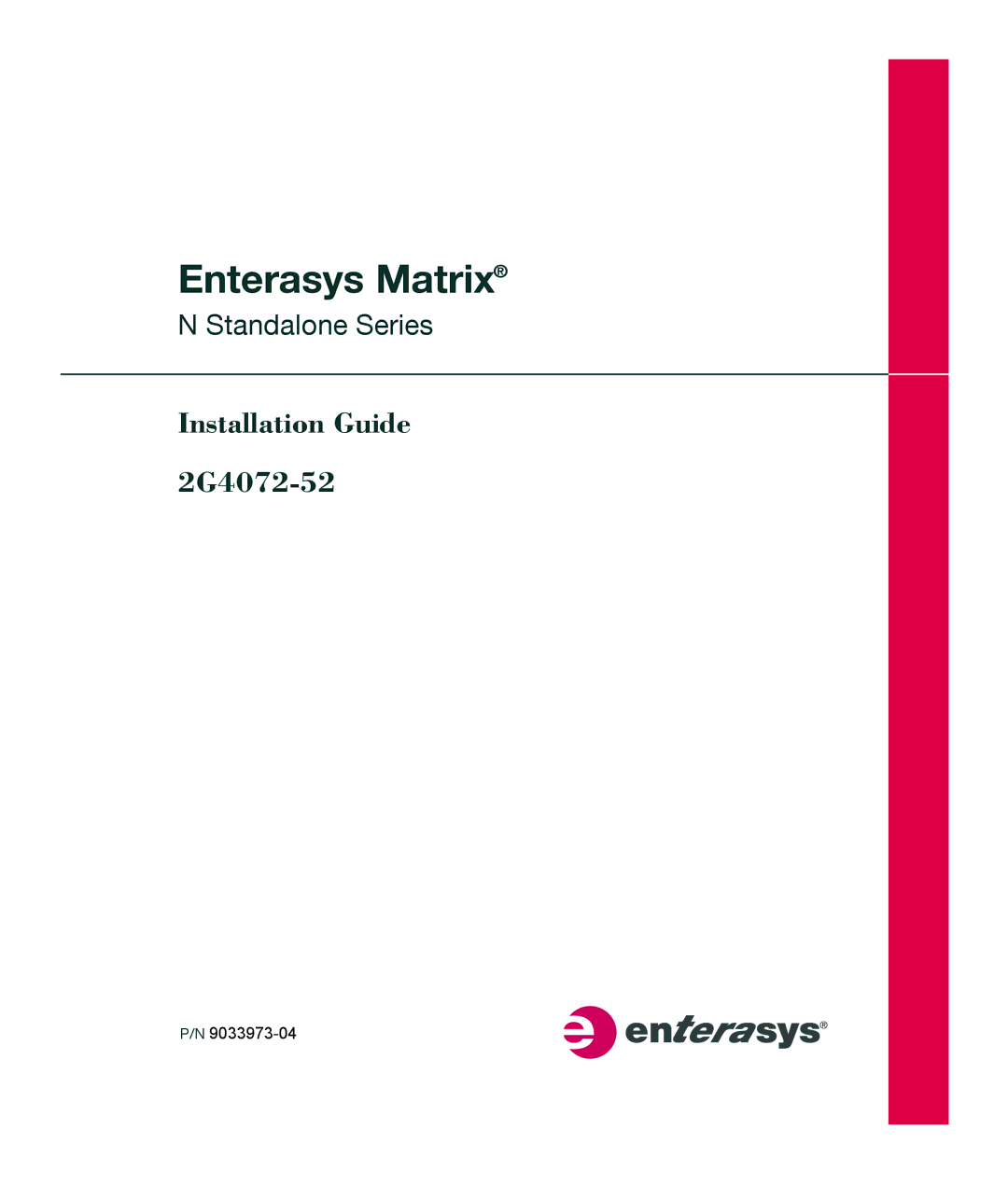 Enterasys Networks 2G4072-52 manual Enterasys Matrix 