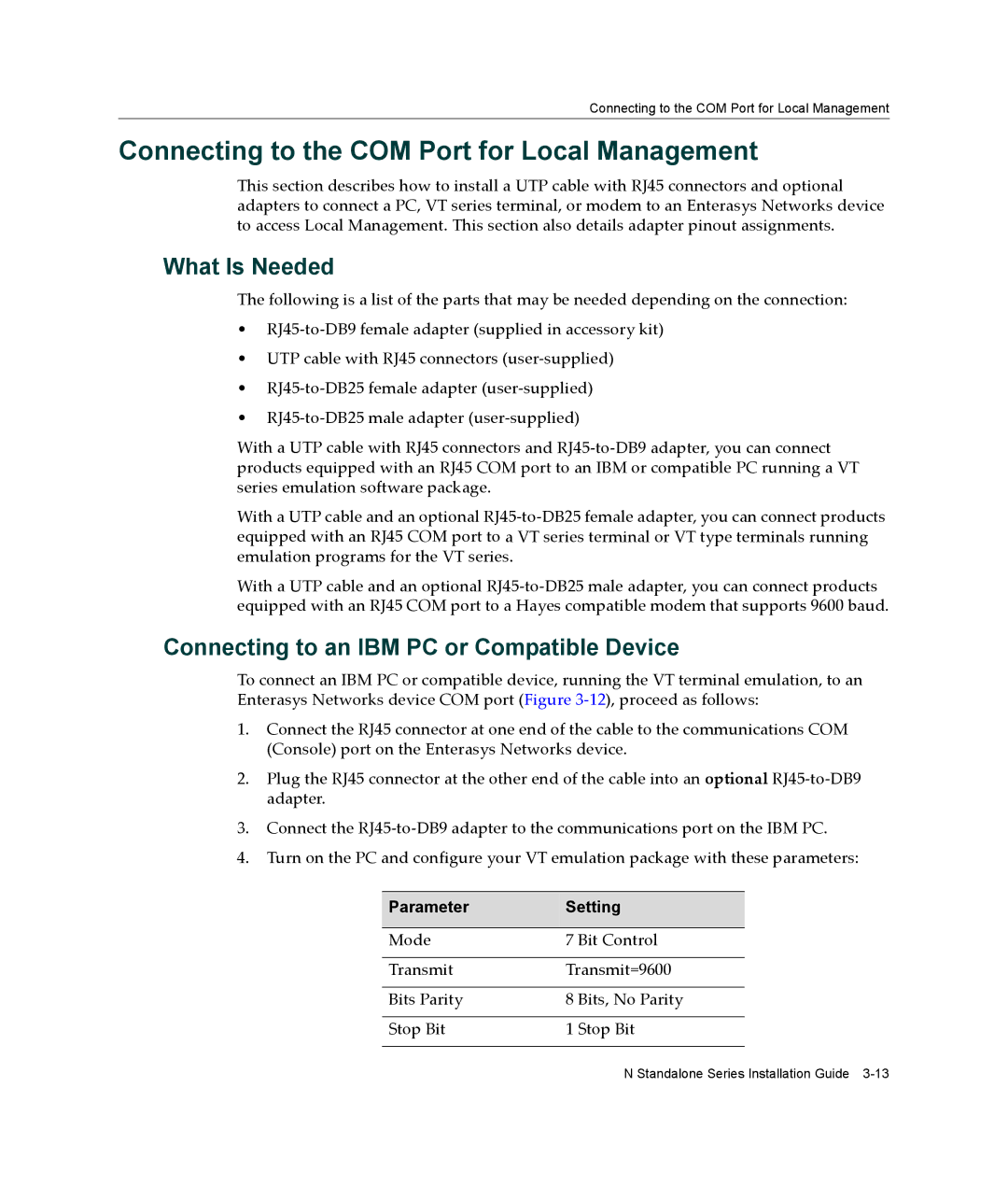 Enterasys Networks 2G4072-52 manual Connecting to the COM Port for Local Management, What Is Needed, Parameter Setting 